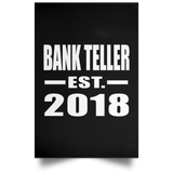 Bank Teller Established EST. 2018 - Poster Portrait