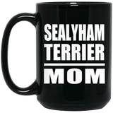 Sealyham Terrier Mom - 15oz Coffee Mug Black