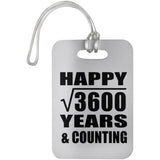 Happy 60th Anniversary Square Root of 3600 Years & Counting - Luggage Bag Tag