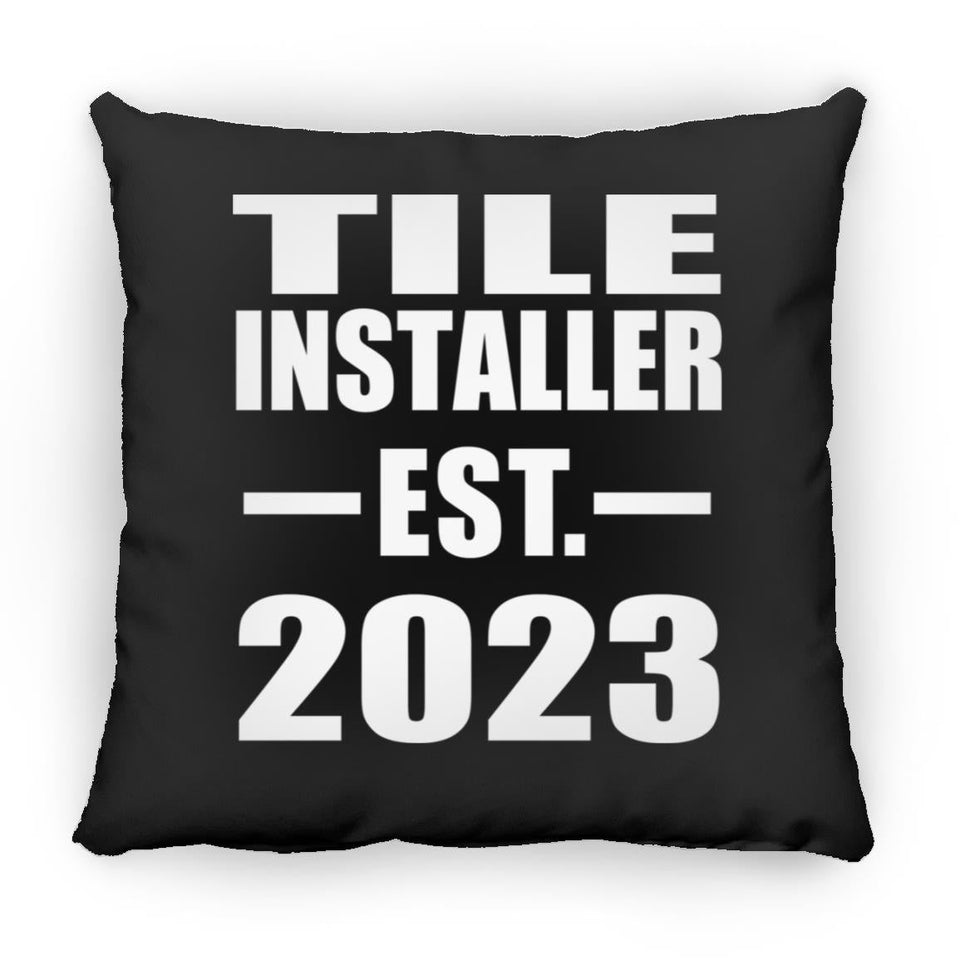 Tile Installer Established EST. 2023 - Throw Pillow Black