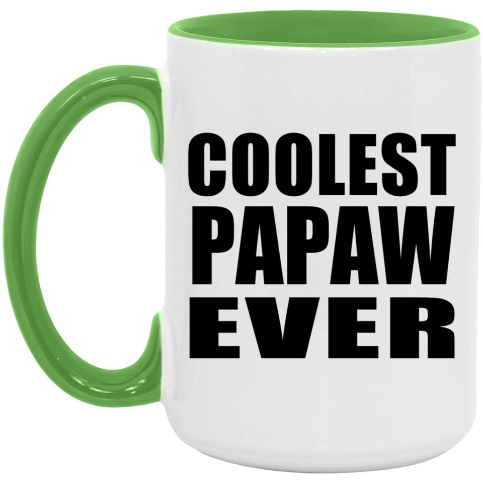 Coolest Papaw Ever - 15oz Accent Mug Green