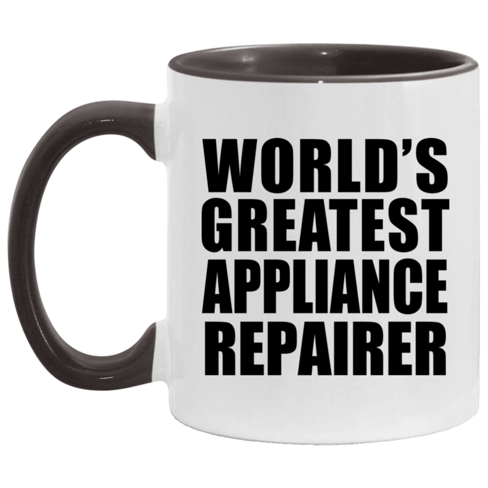 World's Greatest Appliance Repairer - 11oz Accent Mug Black