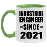 Industrial Engineer Since 2021 - 11oz Accent Mug Green
