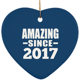 7th Birthday Amazing Since 2017 - Heart Ornament
