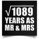 33rd Anniversary Square Root of 1089 Years As Mr & Mrs - Poster Square