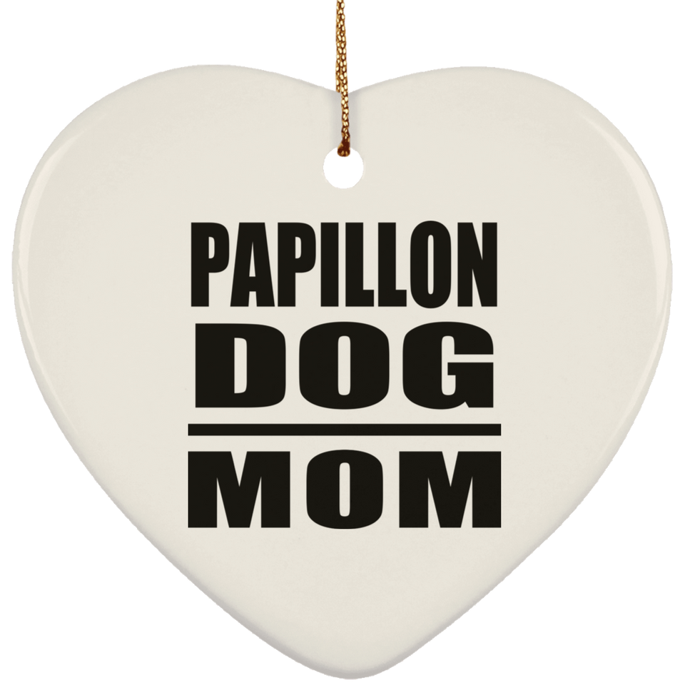 Papillon Dog Mom - Heart Ornament