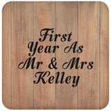 First Year As Mr & Mrs Kelley - Drink Coaster C