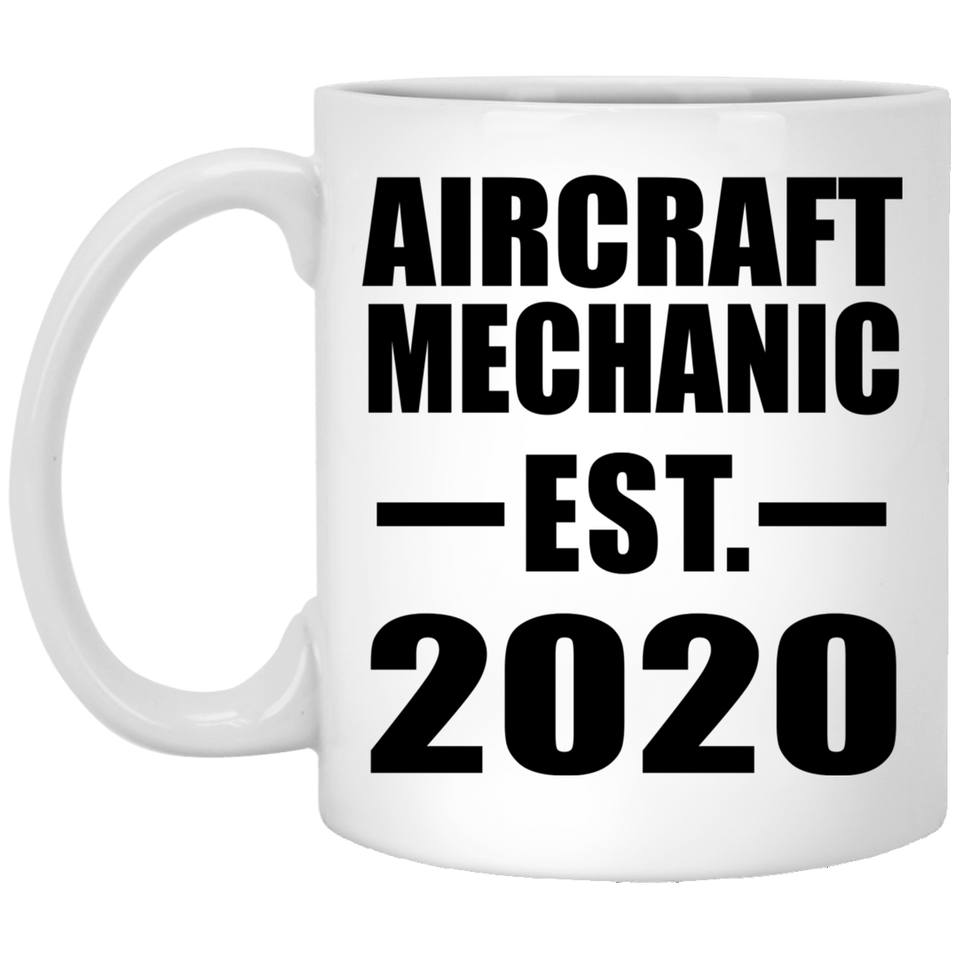 Aircraft Mechanic Established EST. 2020 - 11oz Coffee Mug