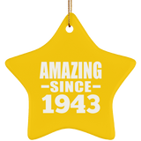 81st Birthday Amazing Since 1943 - Star Ornament