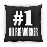 Number One #1 Oil Rig Worker - Throw Pillow Black