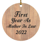 First Year As Mother In Law 2022 - Circle Ornament C
