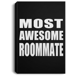 Most Awesome Roommate - Canvas Portrait
