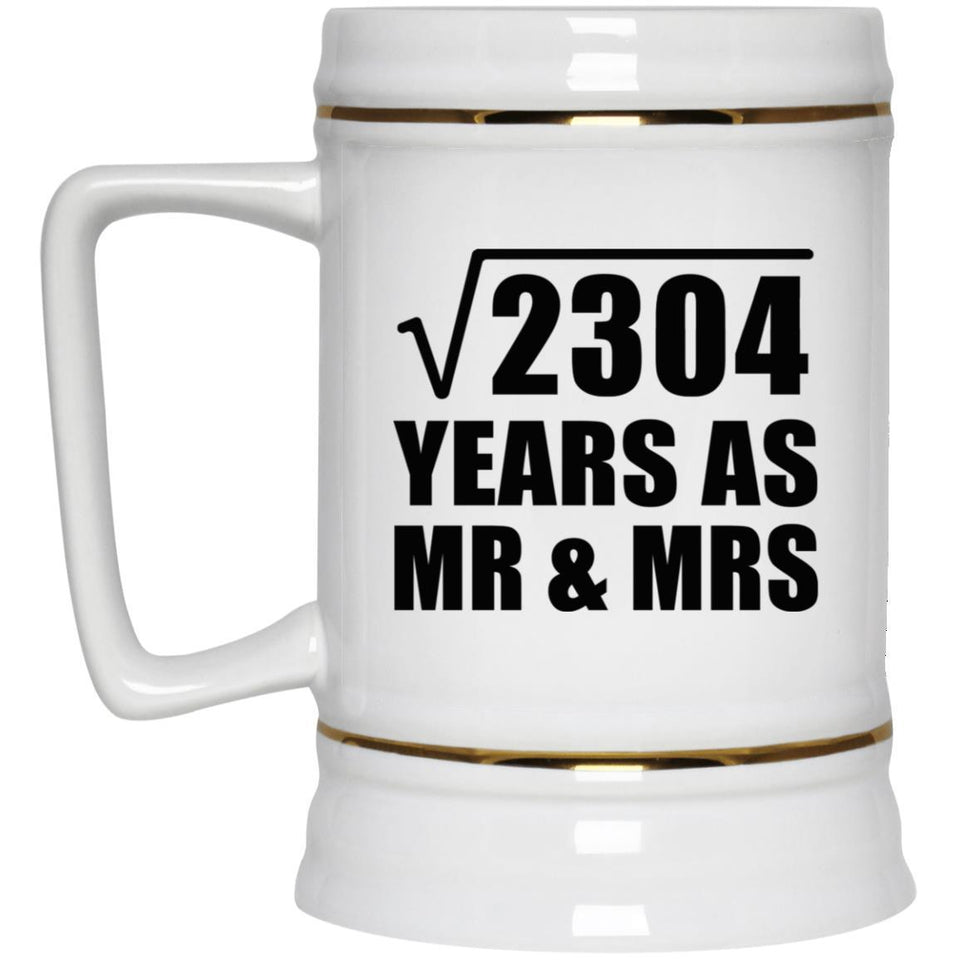 48th Anniversary Square Root of 2304 Years As Mr & Mrs - Beer Stein