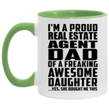 Proud Real Estate Agent Dad Of Awesome Daughter - 11oz Accent Mug Green