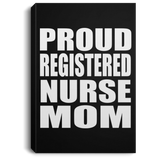 Proud Registered Nurse Mom - Canvas Portrait