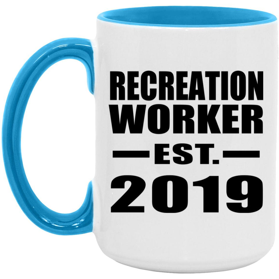 Recreation Worker Established EST. 2019 - 15oz Accent Mug Blue