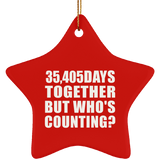 97th Anniversary 35,405 Days Together But Who's Counting - Star Ornament