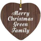 Merry Christmas Green Family - Heart Ornament D