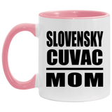 Slovensky Cuvac Mom - 11oz Accent Mug Pink