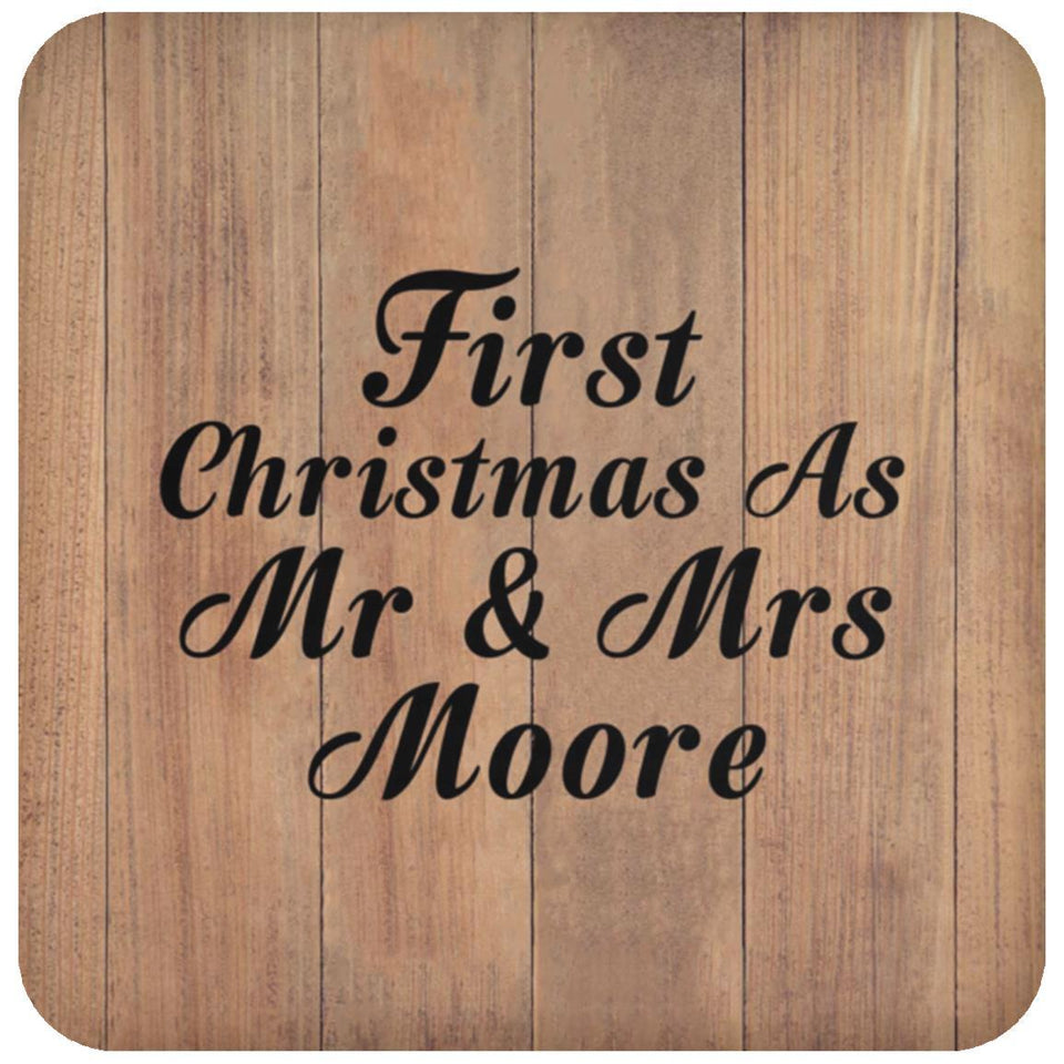 First Christmas As Mr & Mrs Moore - Drink Coaster C