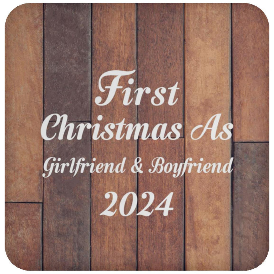 First Christmas As Girlfriend & Boyfriend 2024 - Drink Coaster E