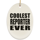 Coolest Reporter Ever - Oval Ornament
