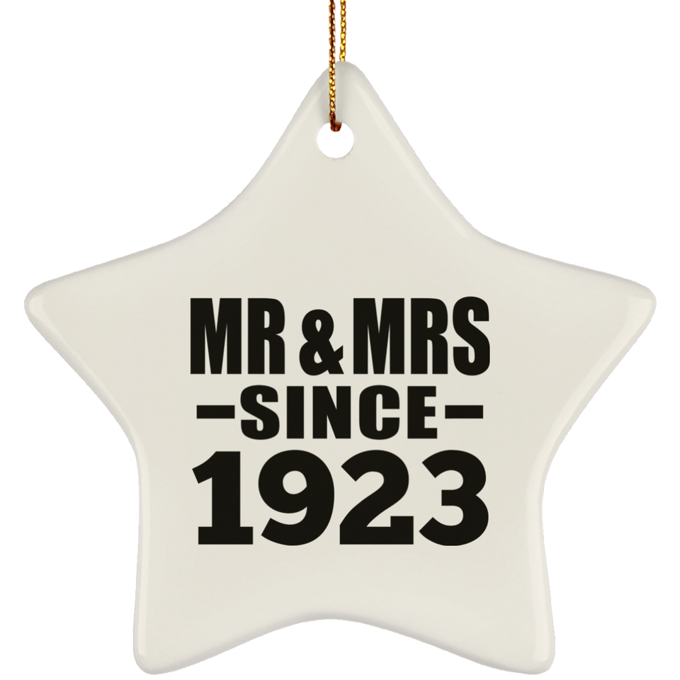 101st Anniversary Mr & Mrs Since 1923 - Star Ornament