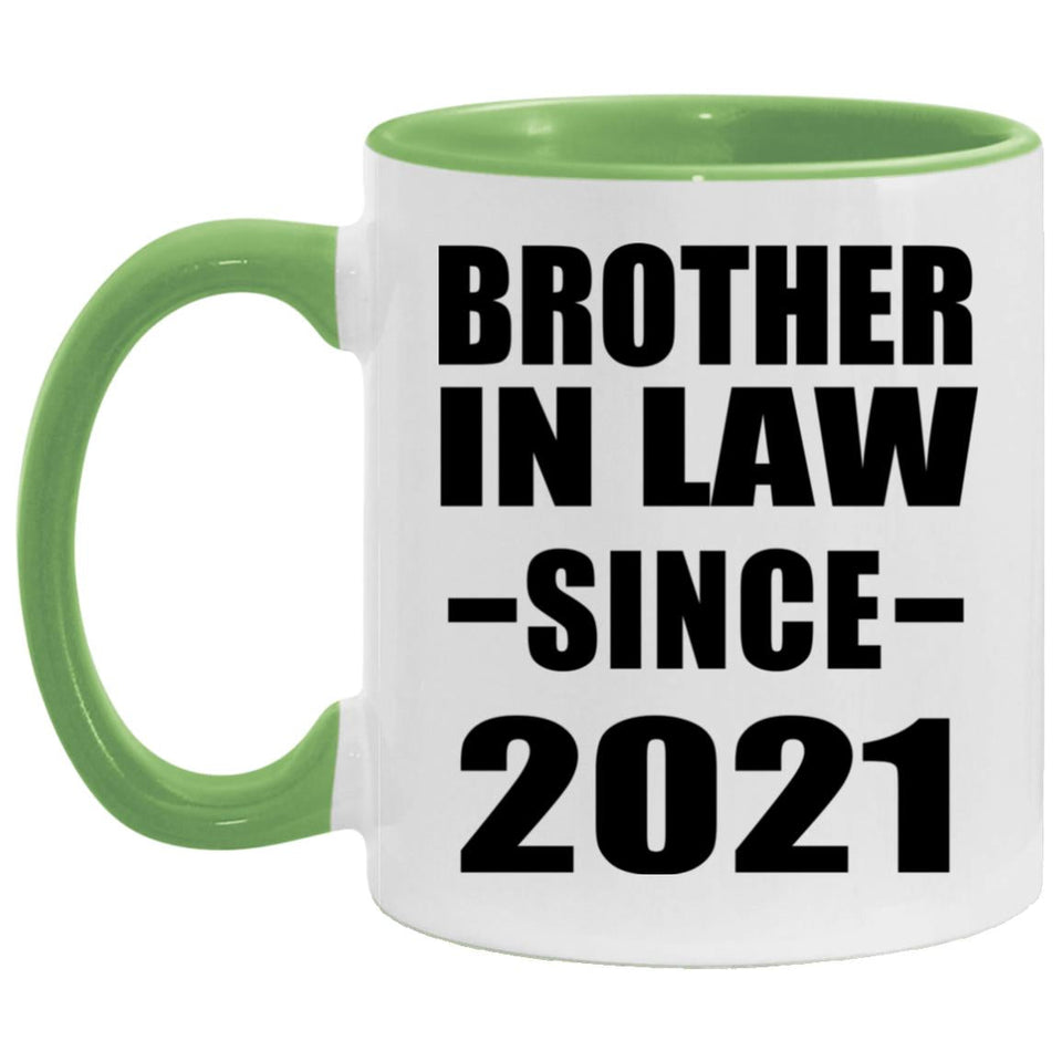 Brother In Law Since 2021 - 11oz Accent Mug Green