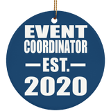 Event Coordinator Established EST. 2020 - Circle Ornament
