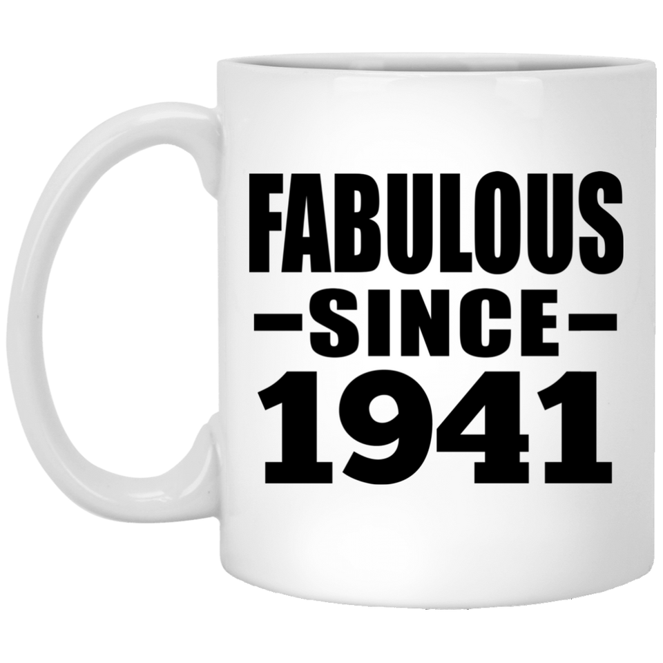 83rd Birthday Fabulous Since 1941 - 11 Oz Coffee Mug