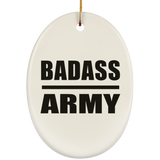 Badass Army - Oval Ornament