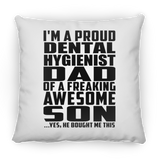 Proud Dental Hygienist Dad Of Awesome Son - Throw Pillow