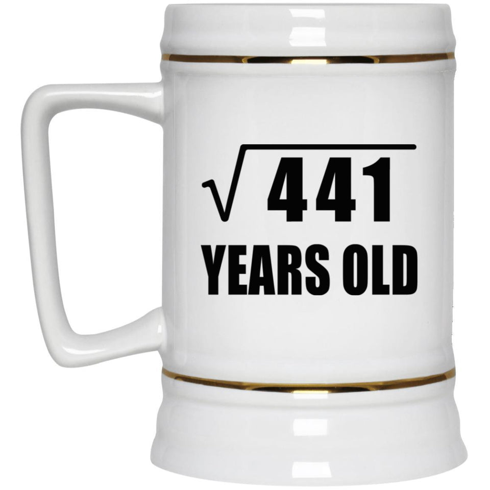 21st Birthday Square Root of 441 Years Old - Beer Stein