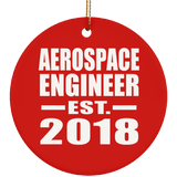 Aerospace Engineer Established EST. 2018 - Circle Ornament