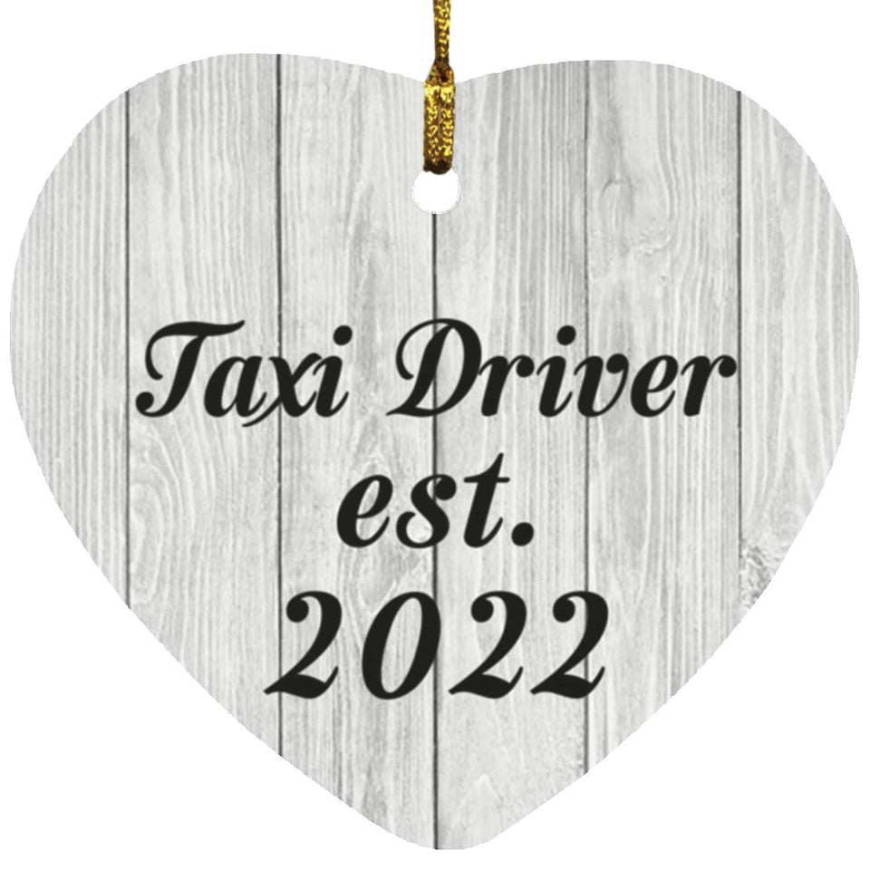 Taxi Driver Established Est. 2022 - Heart Ornament F