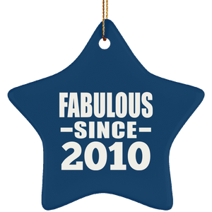 14th Birthday Fabulous Since 2010 - Star Ornament