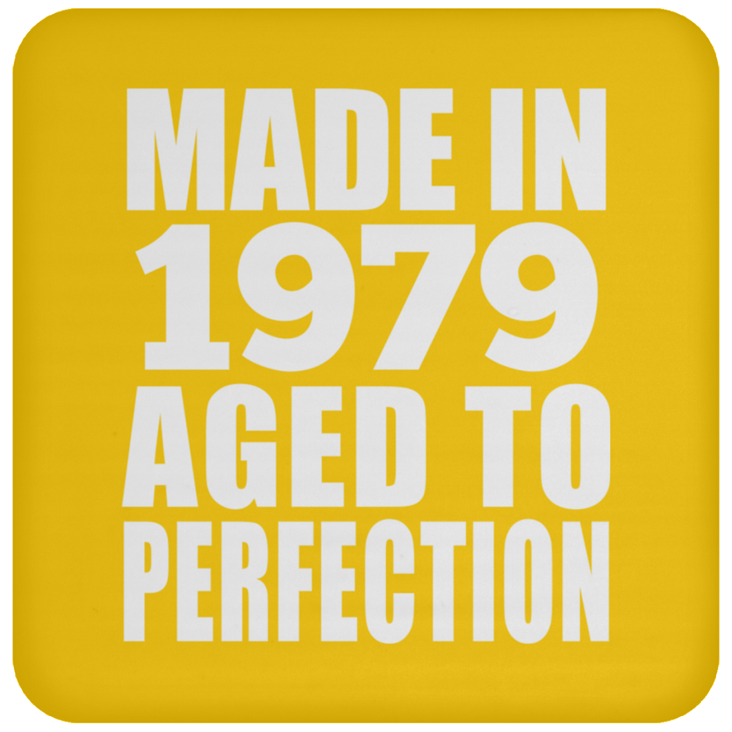 45th Birthday Made In 1979 Aged to Perfection - Drink Coaster