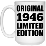 78th Birthday Original 1946 Limited Edition - 15oz Coffee Mug