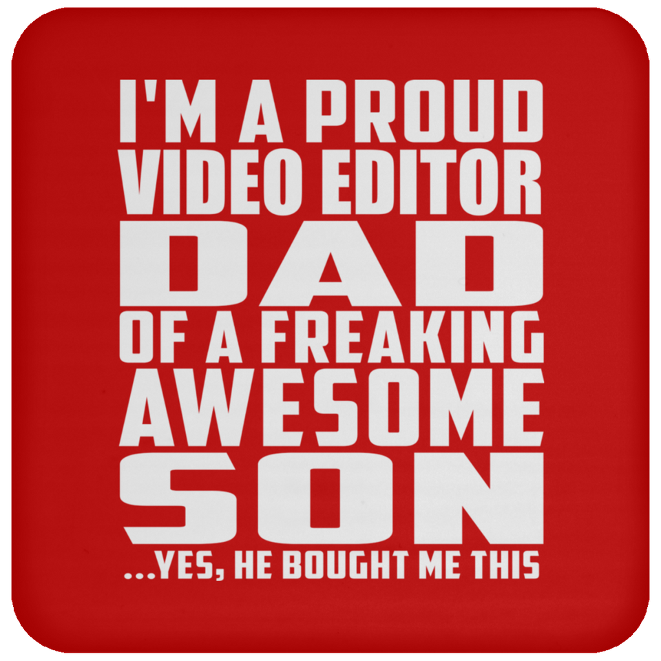Proud Video Editor Dad Of Awesome Son - Drink Coaster