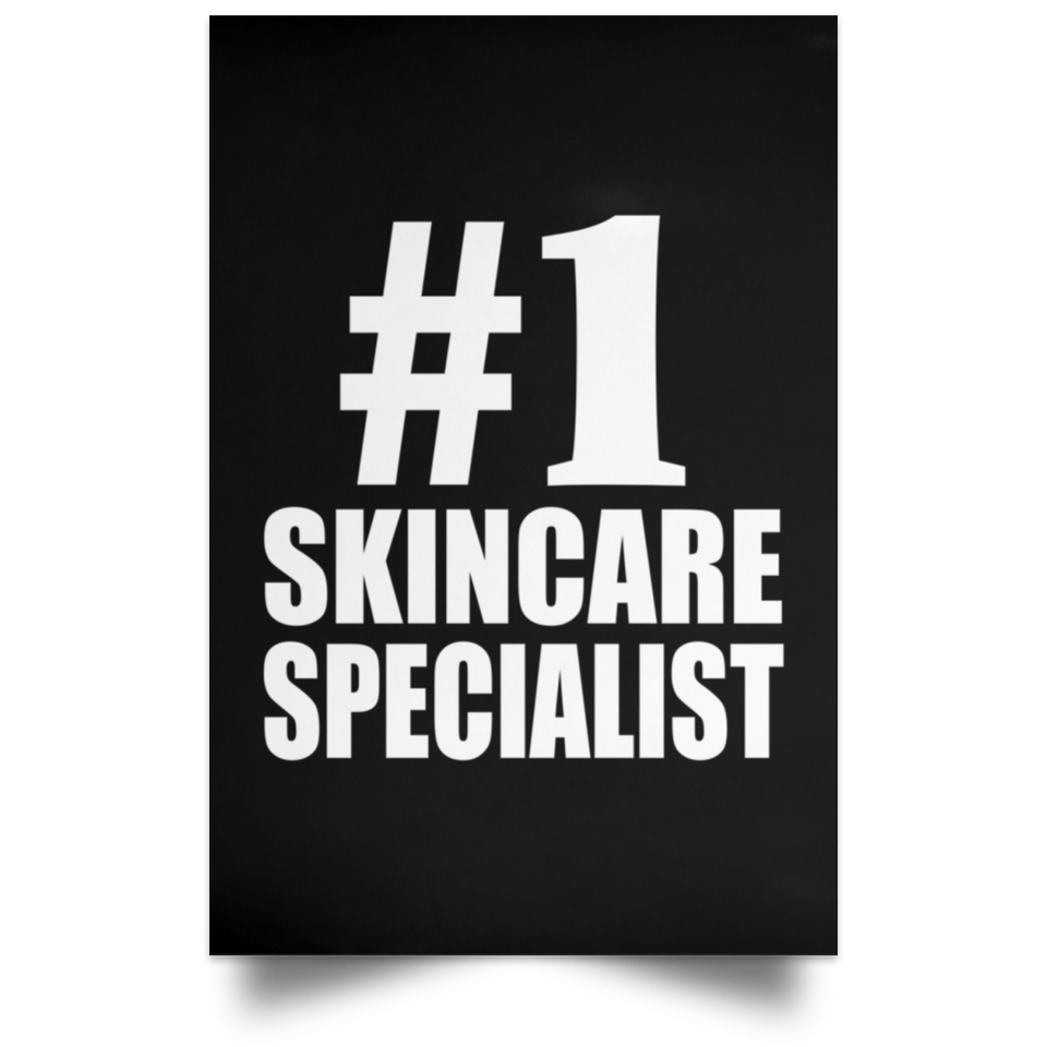 Number One #1 Skincare Specialist - Poster Portrait
