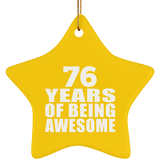 76th Birthday 76 Years Of Being Awesome - Star Ornament