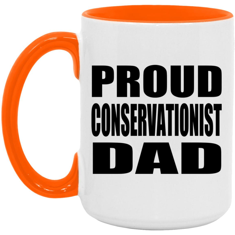 Proud Conservationist Dad - 15oz Accent Mug Orange