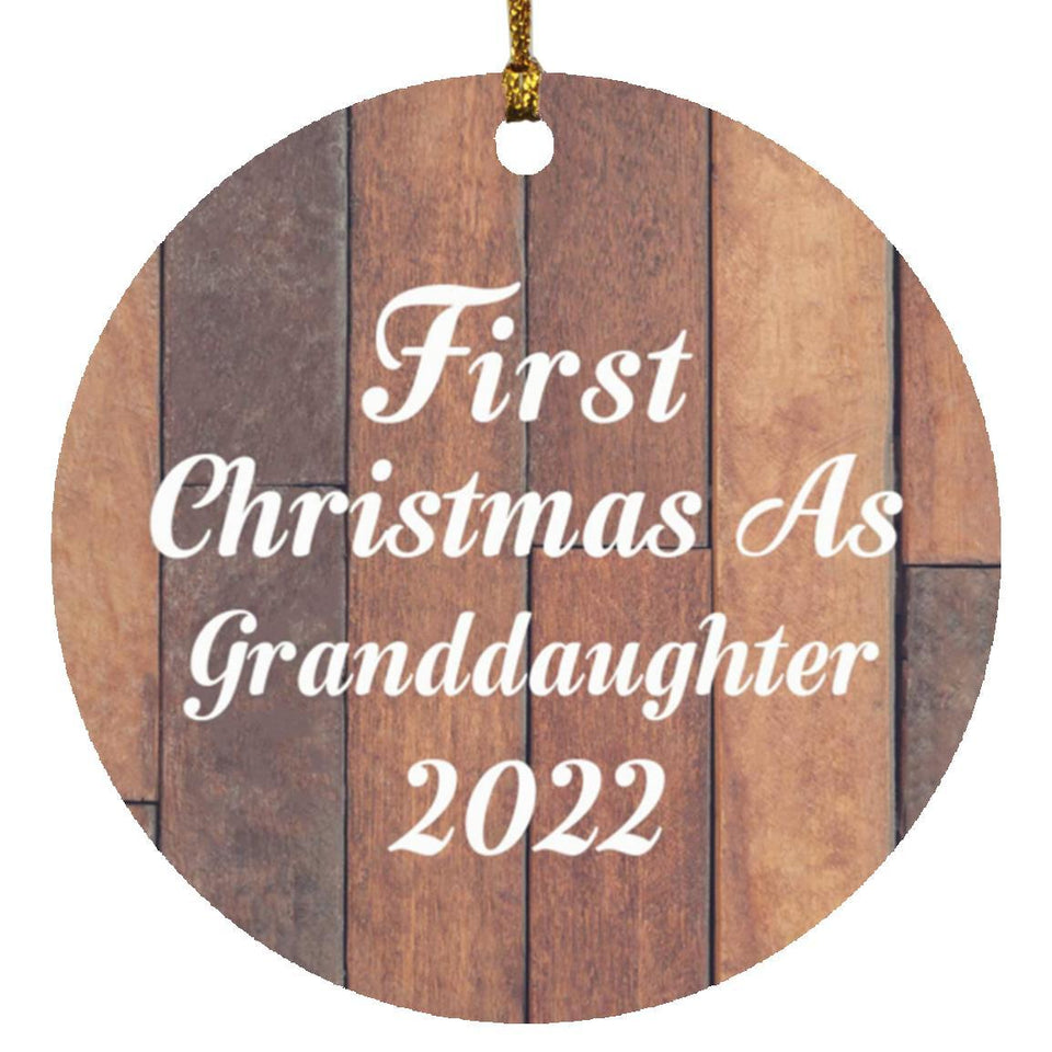 First Christmas As Granddaughter 2022 - Circle Ornament E