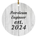 Petroleum Engineer Established Est. 2024 - Circle Ornament F