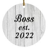 Boss Established Est. 2022 - Circle Ornament F