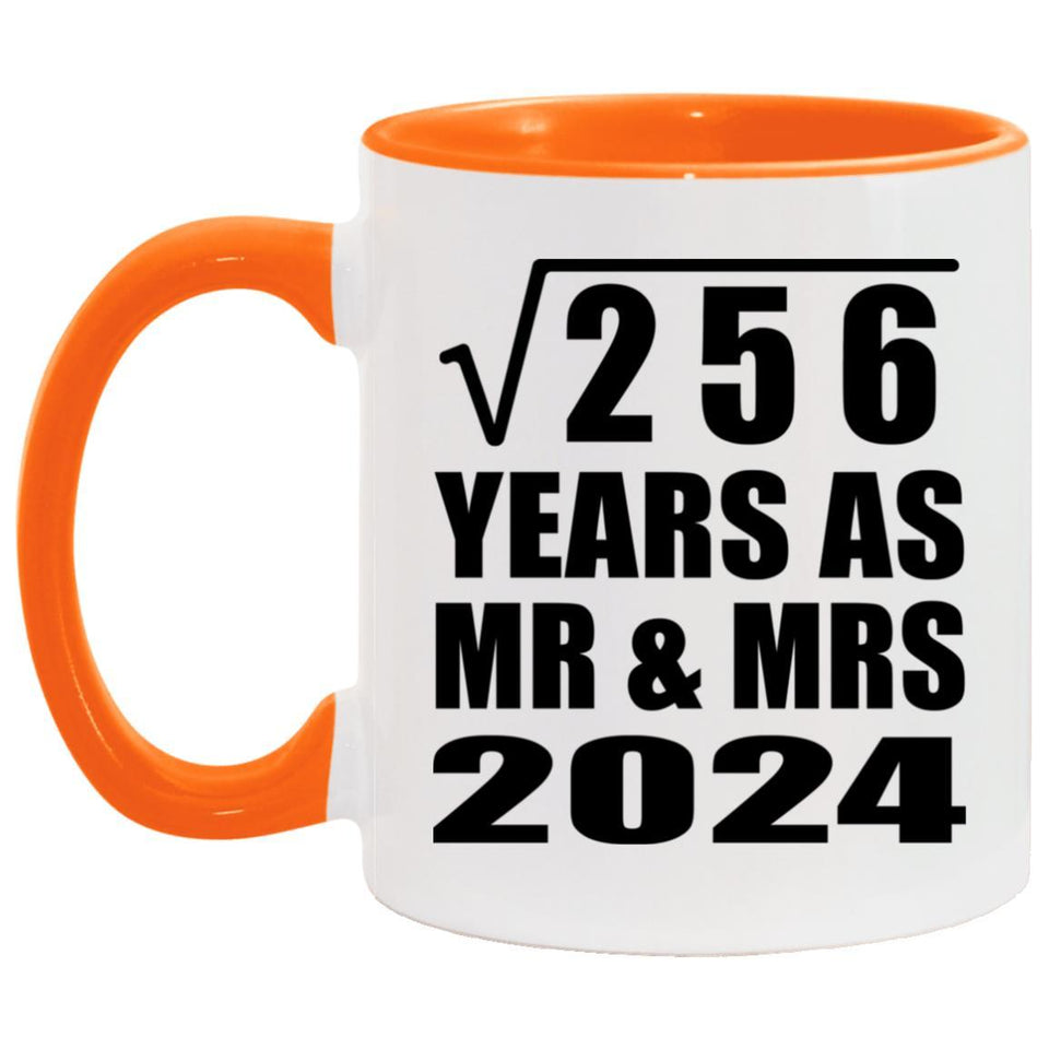 16th Anniversary Square Root of 256 Years As Mr & Mrs 2024 - 11oz Accent Mug Orange