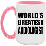 World's Greatest Audiologist - 15oz Accent Mug Pink