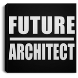Future Architect - Canvas Square