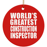 World's Greatest Construction Inspector - Circle Ornament