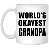 World's Okayest Grandpa - 11 Oz Coffee Mug